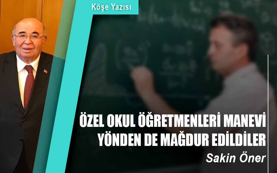 60401ÖZEL_OKUL_ÖĞRETMENLERİ_MADDİ_YÖNDEN_SONRA_MANEVİ_YÖNDEN_DE_MAĞDUR (1).jpg